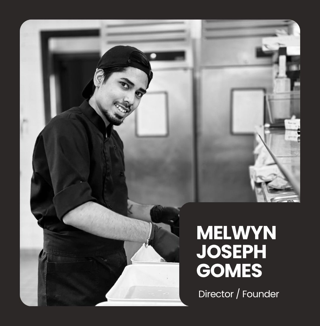 Founder - Melwyn Joseph Gomes